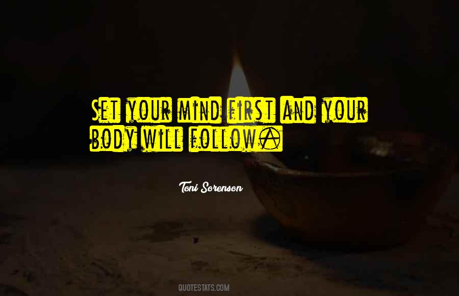 Brain And Body Quotes #657036