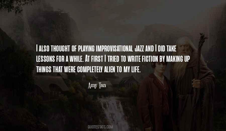 Improvisational Jazz Quotes #1095453