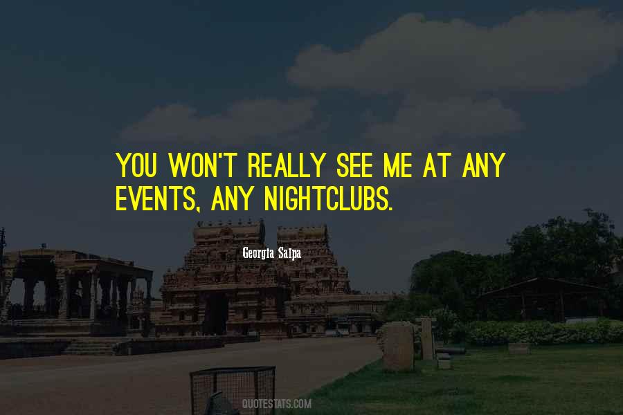 Are Nightclubs Quotes #1013021