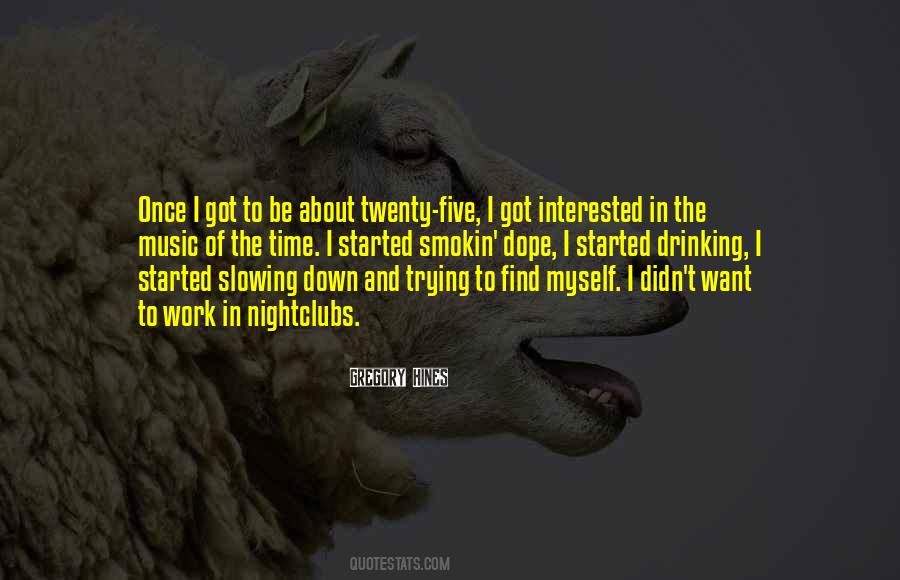 Are Nightclubs Quotes #218527
