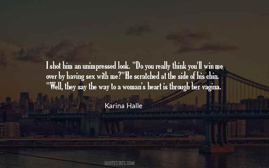 Unimpressed Woman Quotes #900341