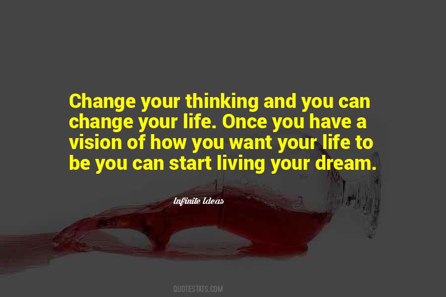 Change Your Thinking Quotes #1149865
