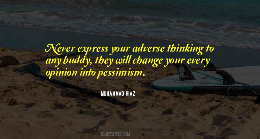 Change Your Thinking Quotes #460807