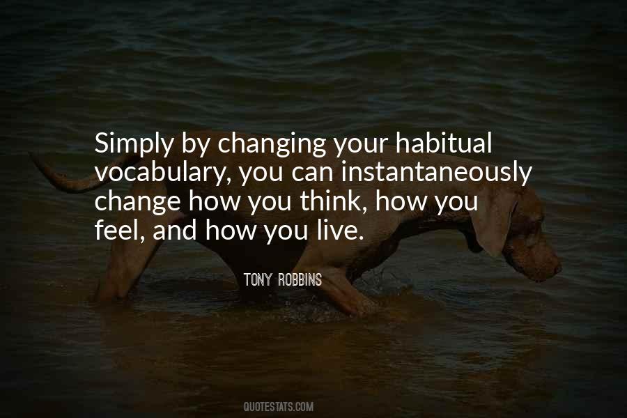 Change Your Thinking Quotes #745232