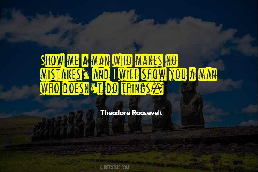 T Roosevelt Quotes #134804