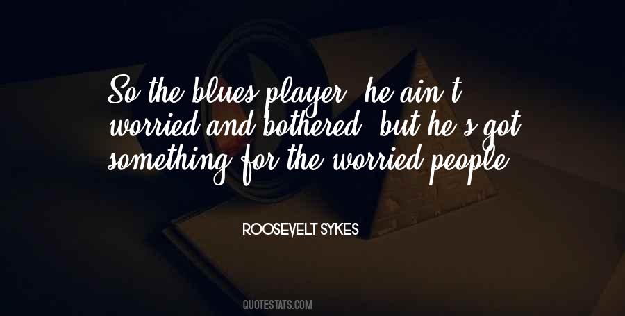 T Roosevelt Quotes #881905