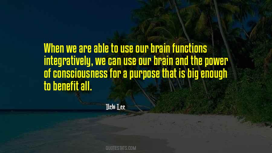 Brain Functions Quotes #1694194