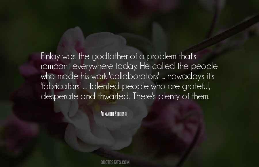 Signorina In Fiore Quotes #1341874