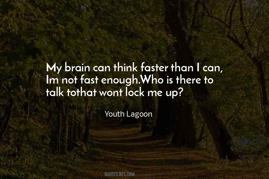 Brain Lock Quotes #1682706