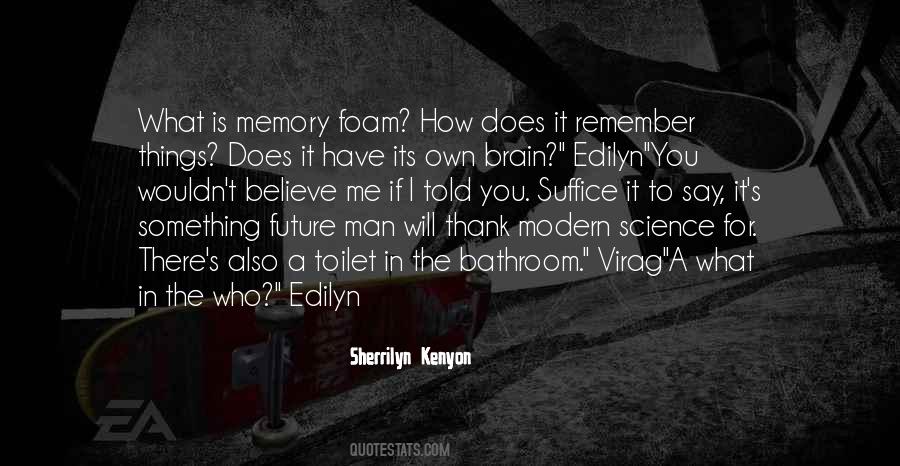 Brain Memory Quotes #1652827