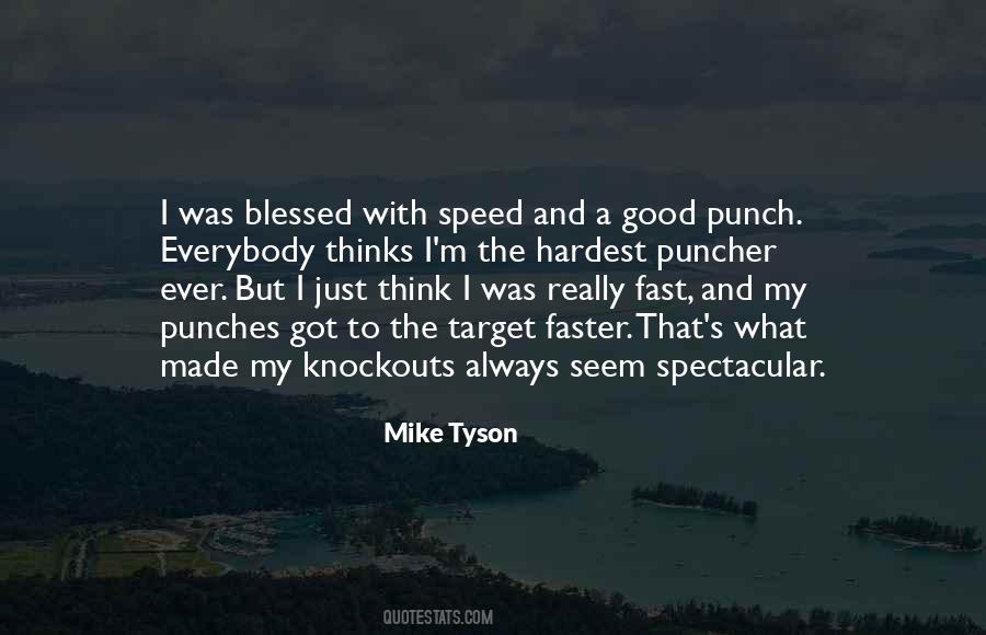 Think Faster Quotes #1300190
