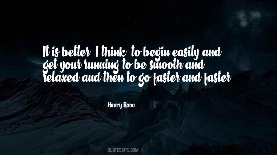 Think Faster Quotes #988782