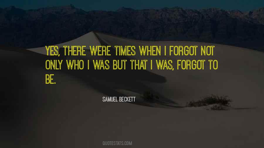 Who I Was Quotes #1035140