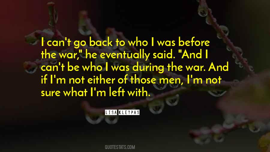 Who I Was Quotes #1160748