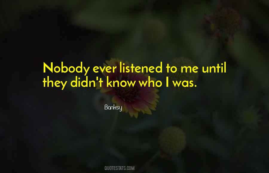 Who I Was Quotes #1272628