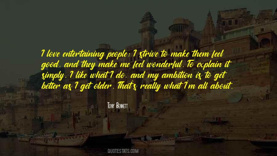 Older Is Better Quotes #1411678