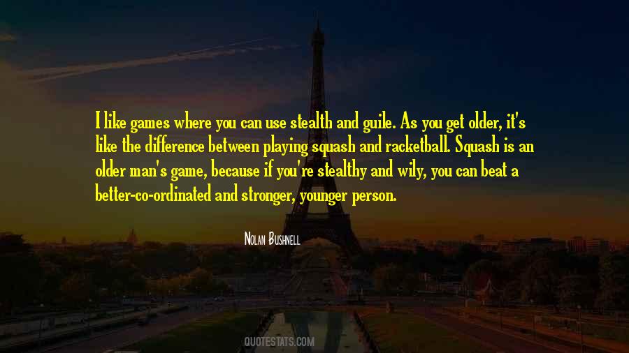 Older Is Better Quotes #1731174