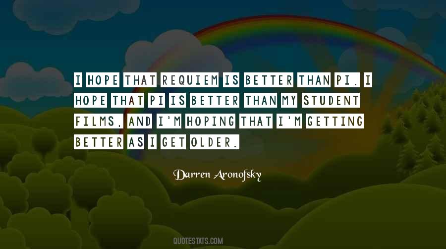 Older Is Better Quotes #1737935