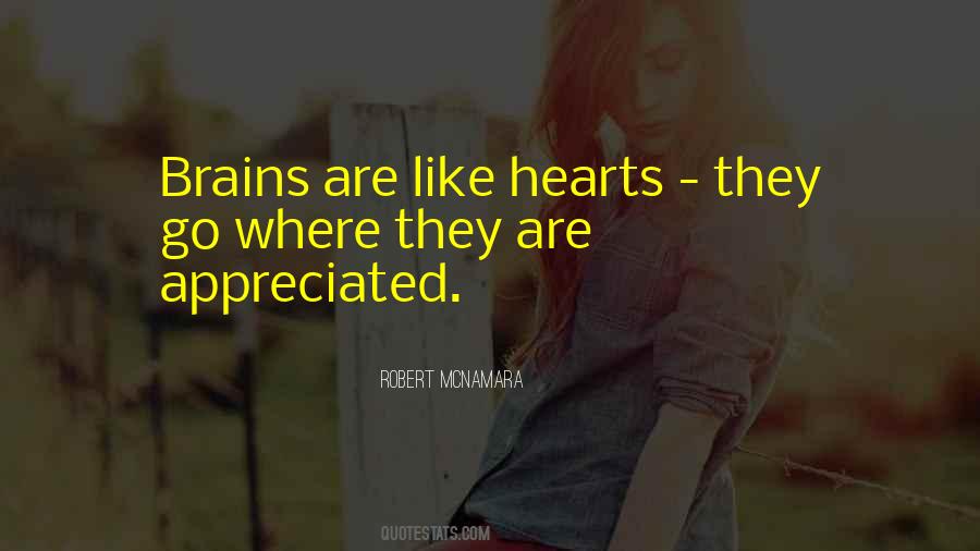 Brain Without Heart Quotes #136342