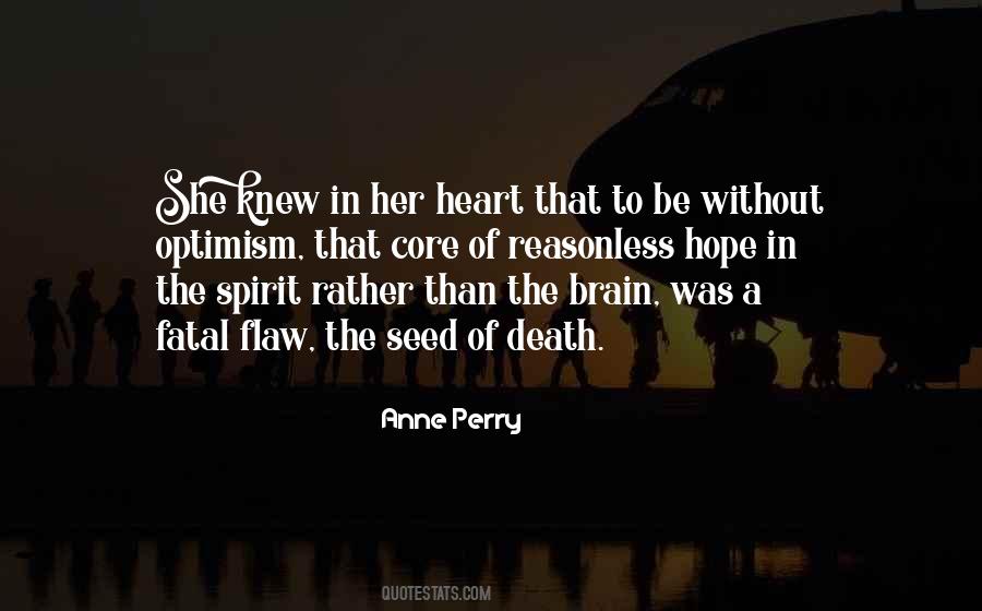 Brain Without Heart Quotes #389635