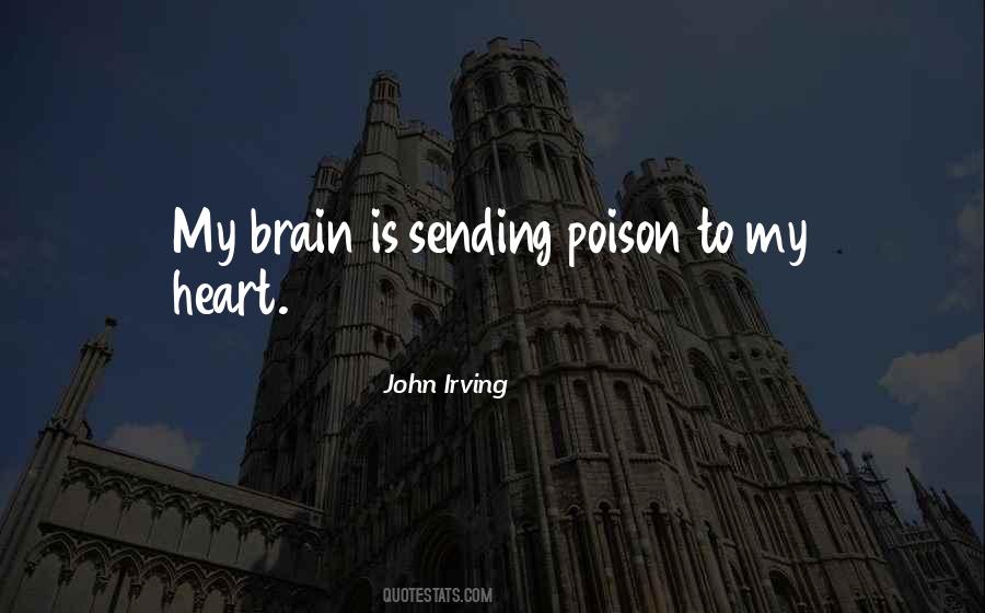 Brain Without Heart Quotes #53647