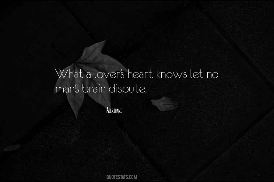 Brain Without Heart Quotes #61189