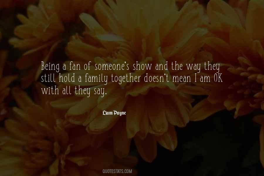 Being A Fan Quotes #74420