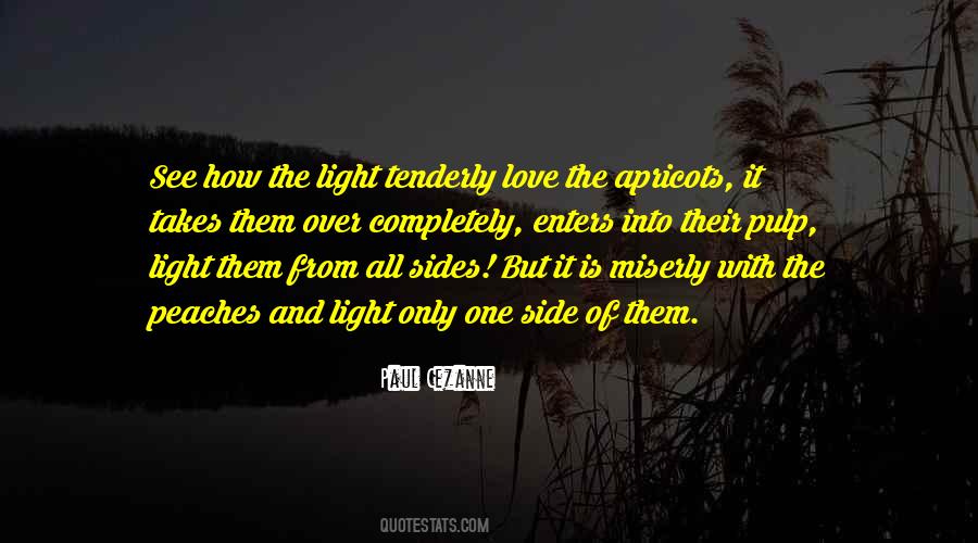 Love From One Side Quotes #1490019