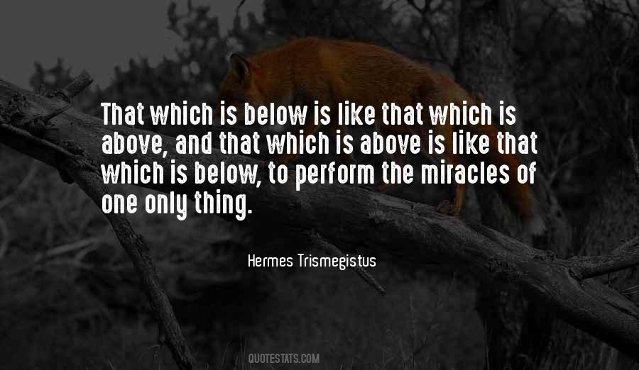 Trismegistus Hermes Quotes #692835