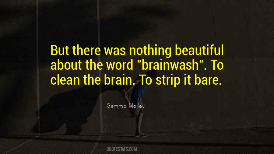 Brainwash Quotes #1531257