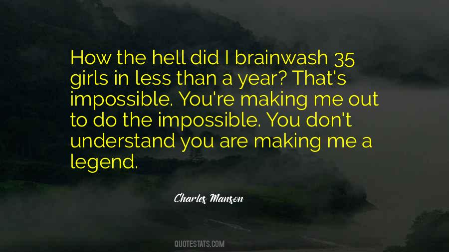 Brainwash Quotes #735923