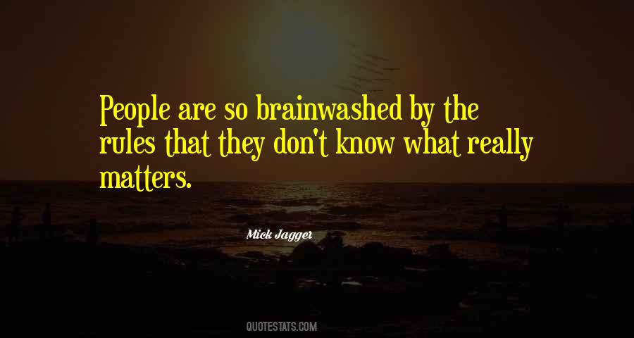 Brainwashed Quotes #1408203