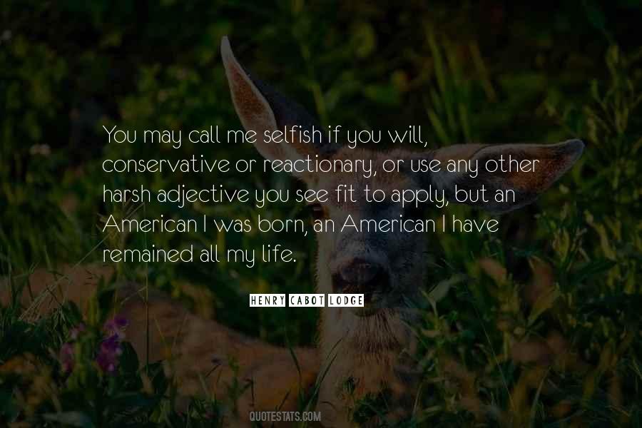 Non Reactionary Quotes #272296