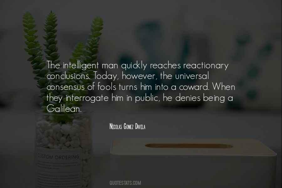 Non Reactionary Quotes #423928