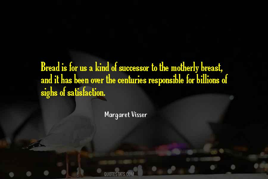 Us Bread Quotes #392887