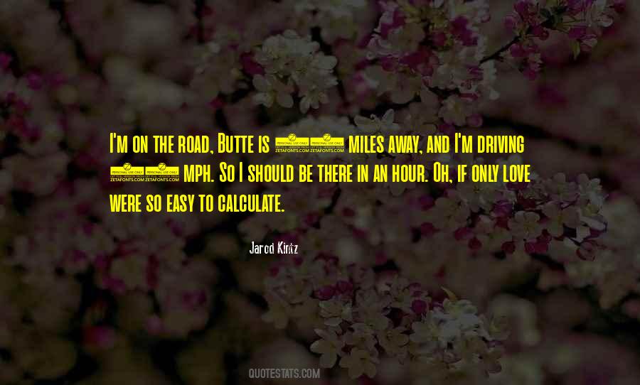 Miles On Quotes #183230