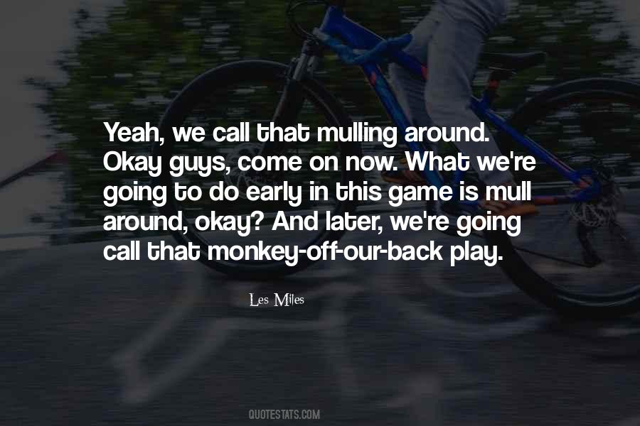 Miles On Quotes #262757