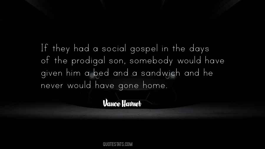 Quotes About The Social Gospel #147454