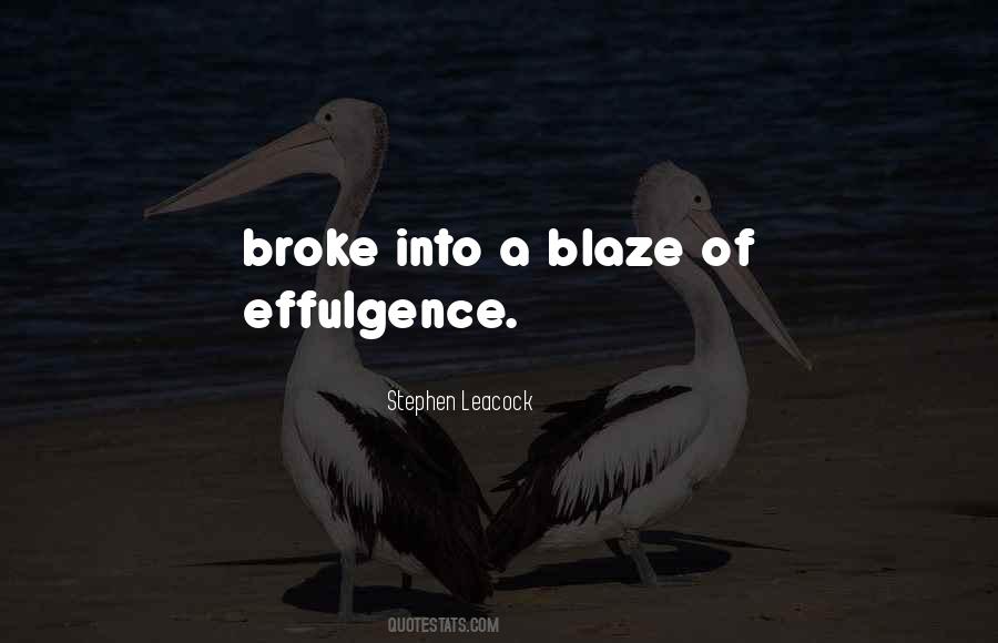 A Blaze Quotes #1513064