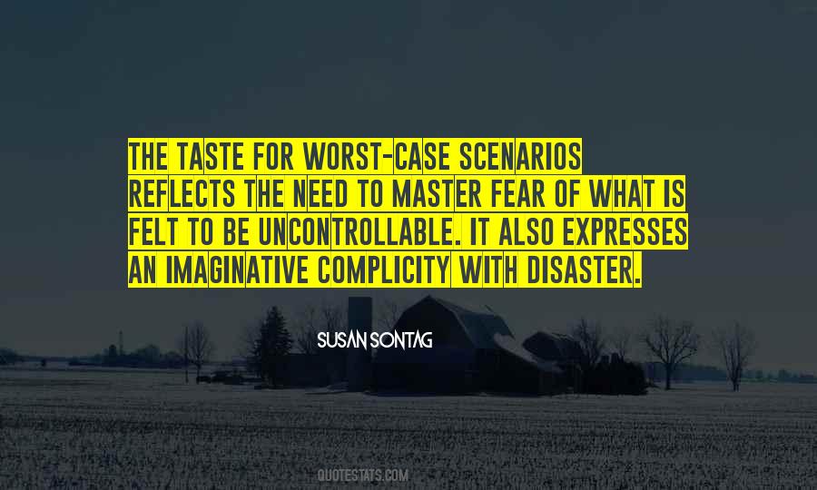 Worst Case Scenarios Quotes #1524197