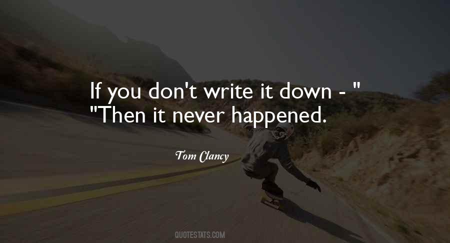 Write It Down Quotes #1585953