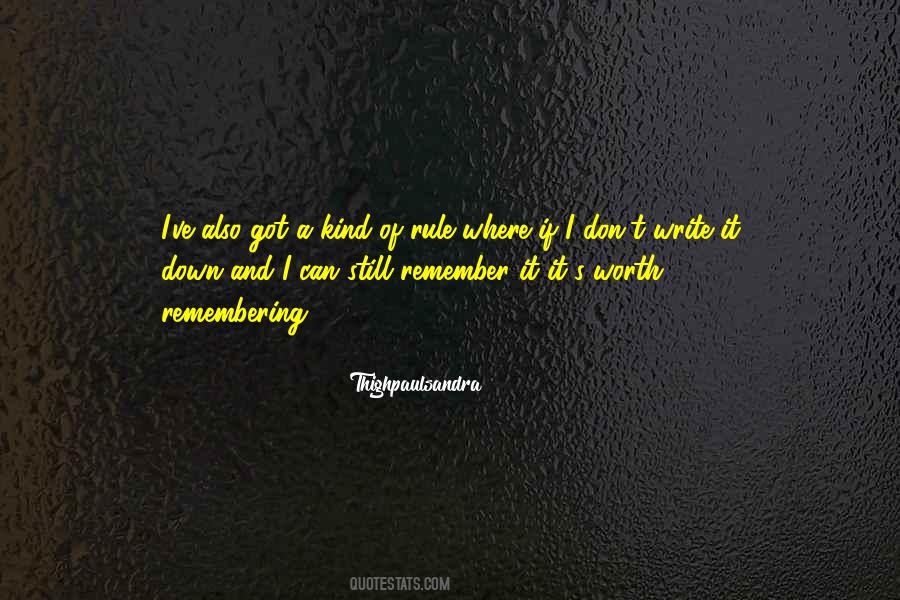 Write It Down Quotes #1859218