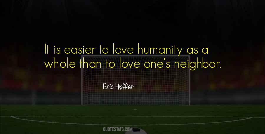 Quotes About Love Humanity #1040845
