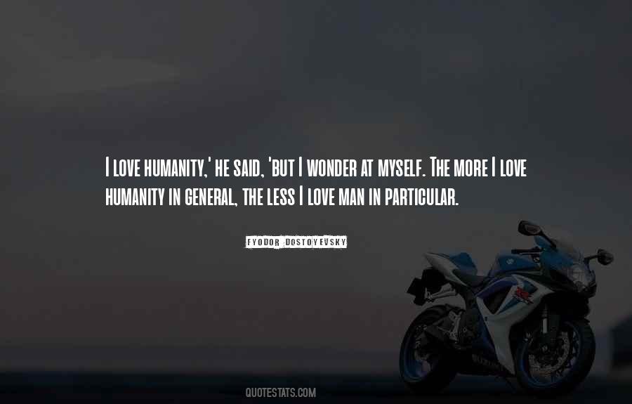 Quotes About Love Humanity #1619926