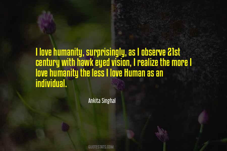 Quotes About Love Humanity #1686671