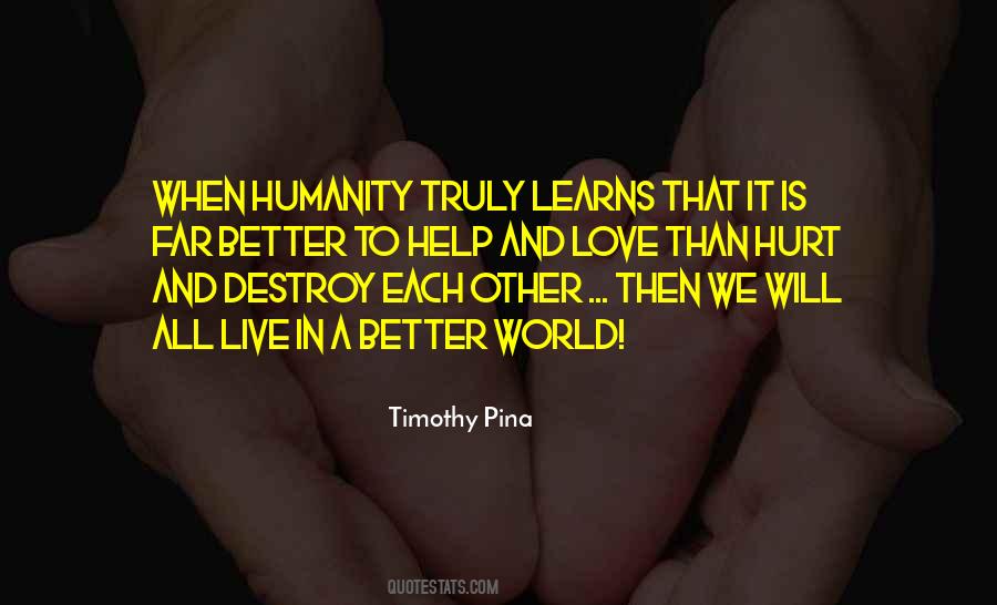 Quotes About Love Humanity #182361