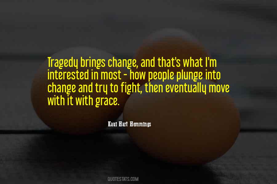 With Grace Quotes #285212