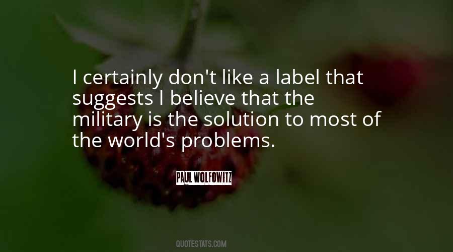 Wolfowitz World Quotes #1461989