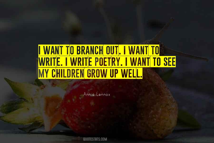 Branch Out Quotes #1267727