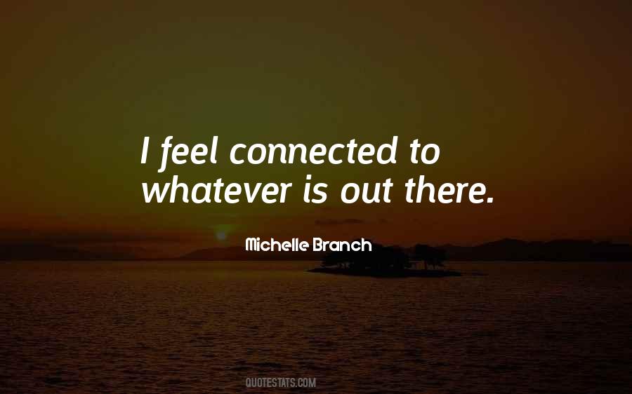 Branch Out Quotes #1595282